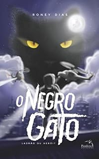 Livro Negro Gato: Ladrão ou Herói ?