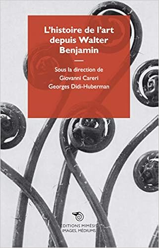 L Histoire De L Art Depuis Walter Benjamin Imgaes Mediums French Edition Careri Giovanni Didi Huberman Georges Collectif 9788857524498 Amazon Com Books