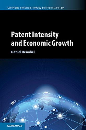 [EBOOK] Patent Intensity and Economic Growth (Cambridge Intellectual Property and Information Law) PPT