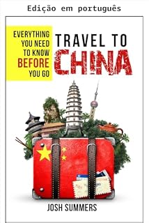 Livro Viagem para a China: tudo o que você precisa saber antes de ir