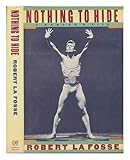 Nothing to Hide: A Dancer's Life by