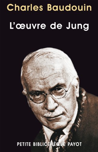 L' oeuvre de Jung et la psychologie complexe