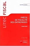 Précis de fiscalité des entreprises 2008-2009 (ancienne édition) by 