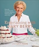 Entertaining with Mary Berry: Favorite Hors