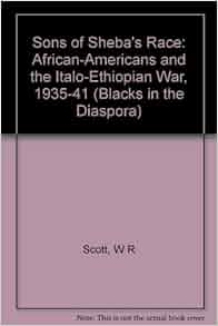 The Sons Of Sheba S Race African Americans And The Italo