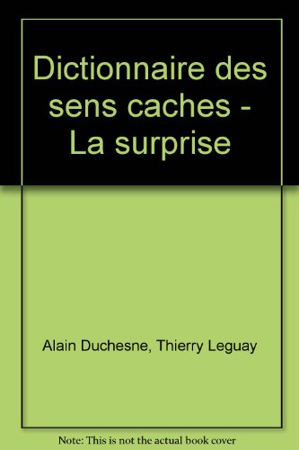 Dictionnaire des sens cachés