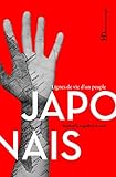 Japonais : Lignes de vie d'un peuple by