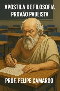 Livro Apostila de Filosofia para o Provão Paulista: Alinhada ao edital