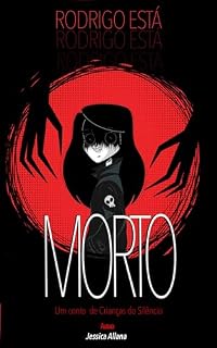 Livro Rodrigo está morto: Um conto de Crianças do Silêncio
