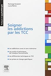 Soigner les addictions par les TCC
