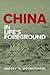 China In Life's Foreground by 