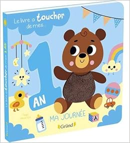 Amazon Com Le Livre A Toucher De Mes 1 An Livre D Eveil Avec 6 Matieres A Partir De 1 An French Edition Janisson Chantal Americo Tiago Dubuc Karine Books