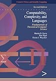 Computability, Complexity, and Languages, Second Edition: Fundamentals of Theoretical Computer Science (Computer Science and Scientific Computing) cover