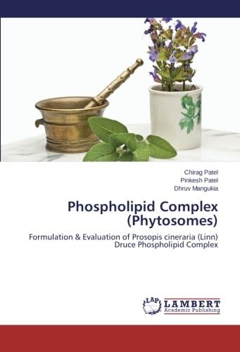 Phospholipid Complex (Phytosomes): Formulation & Evaluation of Prosopis cineraria (Linn) Druce Phospholipid Complex