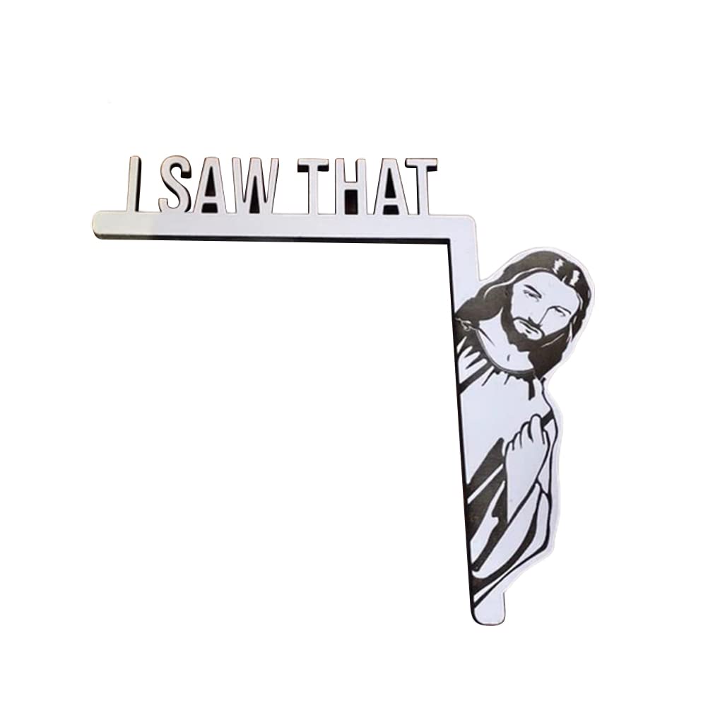 Ghzste I Saw That Jesus Sticker, Creative Funny Home Decor Jesus I Saw That Sticker, Funny Home Decor Wooden Door Frame Bookshelf Ornament