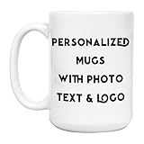 Personalized Coffee Mug | Custom Mug, 15 oz Personalized Mug - Add Photo, Picture or Logo with Text on Customized Coffee Mug - Customizable Mug, Funny Personalized Gifts, Custom Mug with Photo Gifts