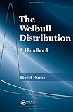 The Weibull Distribution: A Handbook