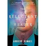 The Reluctant Healer