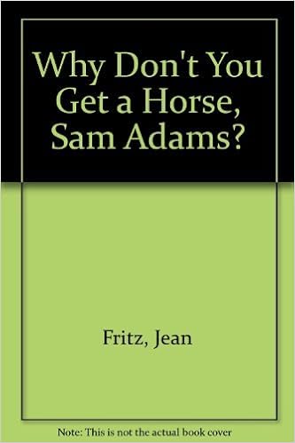 Why Don T You Get A Horse Sam Adams Amazon De Fritz Jean Fremdsprachige Bucher