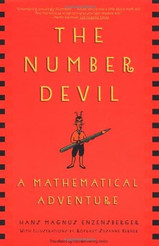 The Number Devil A Mathematical Adventure Enzensberger Hans Magnus Berner Rotraut Susanne Heim Michael Henry Amazon Sg Books