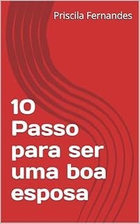 Livro 10 Passo para ser uma boa esposa