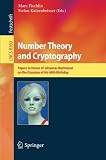 Image de Number Theory and Cryptography: Papers in Honor of Johannes Buchmann on the Occasion of His 60th Birthday (Lecture Notes in Computer Science)