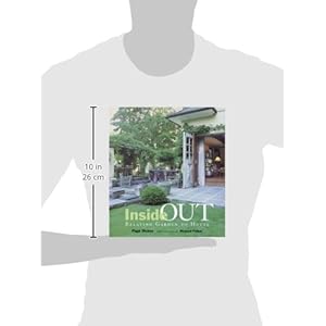 Inside Out: Relating Garden to House