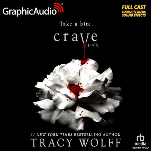 Crave (Part 1 of 2) (Dramatized Adaptation): Crave, Book 1 en promo sur Amazon