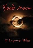 Blood Moon (Blood Series Book 2)
