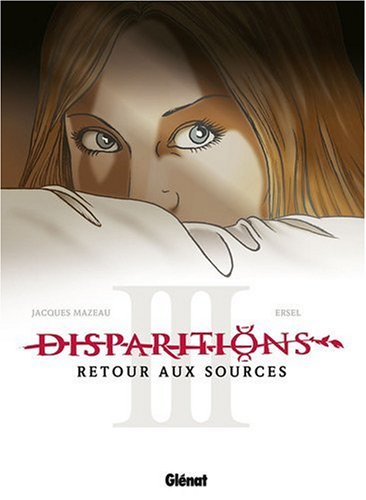 Disparitions, Tome 3 (French Edition) by (Album)