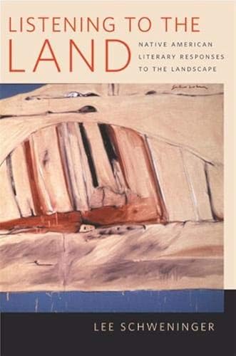 Download Listening to the Land: Native American Literary Responses to the Landscape PDF