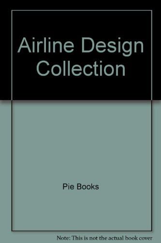 Airline Design Collection Paperback – October 1, 2004