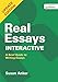 Real Essays Interactive Update: A Brief Guide to Writing Essays