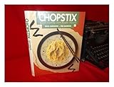 Chopstix: Quick Cooking With Pacific Flavors by