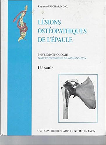 Amazonfr Lésions Ostéopathiques De Lépaule Raymond - 