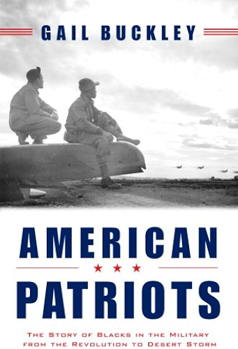 Download American Patriots: The Story of Blacks in the Military from the Revolution to Desert Storm (English Edition) PDF