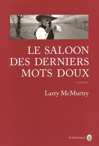 Le  saloon des derniers mots doux