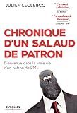 Image de Chronique d'un salaud de patron: Bienvenue dans la vraie vie d'un patron de PME