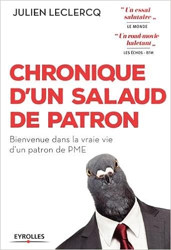 Chronique Dun Salaud De Patron Bienvenue Dans La Vraie - 