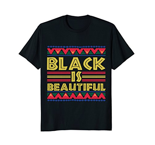 Mens Black is Beautiful: African American T-Shirt for Men &amp; Women XL Black