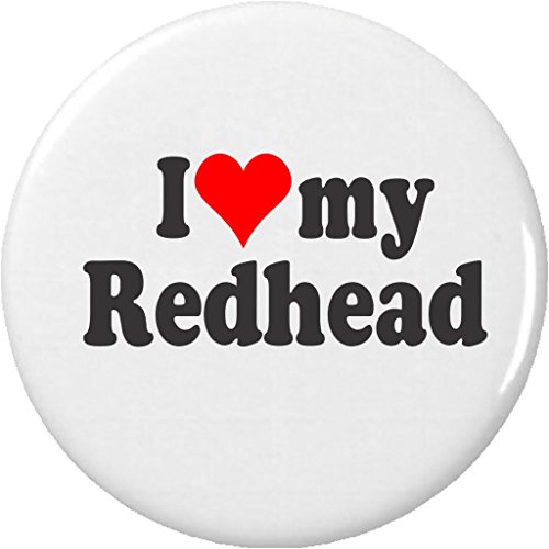 I Love my Redhead 2.25