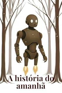 Livro A história do amanhã