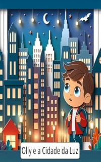 Livro Olly e a Cidade da Luz
