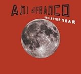 Ani DiFranco Album: «Red Letter Year» (Front side) Ani DiFranco Album: «Red Letter Year» (Front side)
