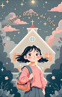 Livro A Escola Mágica da Sofia