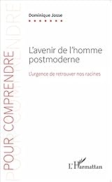 L' avenir de l'homme postmoderne