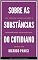 Livro SOBRE AS SUBSTÂNCIAS DO COTIDIANO: Uma reflexão filosófica sobre a representação do mundo físico (SÉRIE ÉTICA E SOCIOLOGIA REAL Livro 3)