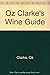 Oz Clarke's Wine Guide 1996 (Spanish Edition) by 