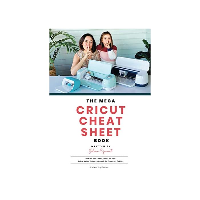 Buy The Mega Cricut Cheat Sheet Book 80 FullColor Cheat Sheets for