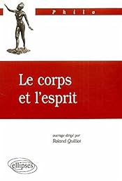 Le  corps et l'esprit
